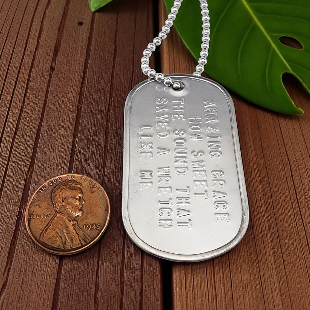 Amazing Grace How Sweet The Sound That Saved A Wretch Like Me Dog Tag Necklace