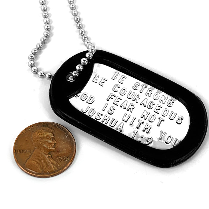 Be Strong and Courageous Fear Not Dog Tag Silencer Necklace - Forgiven Jewelry