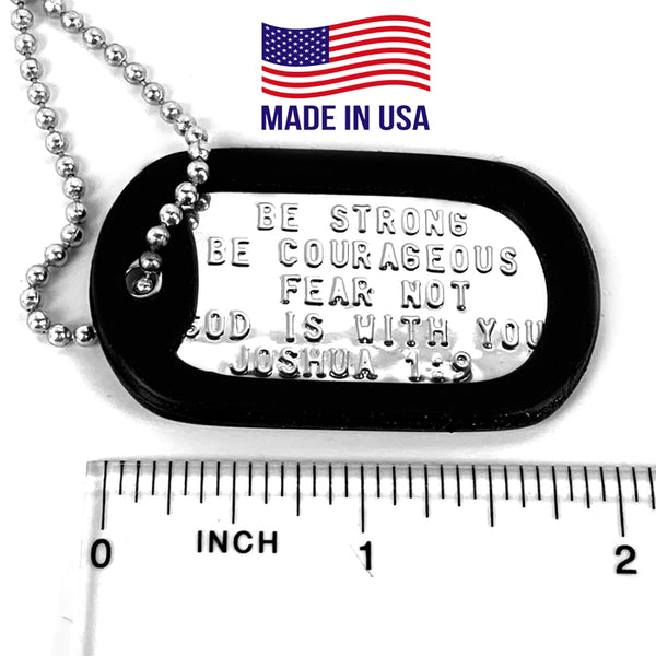 Be Strong and Courageous Fear Not Dog Tag Silencer Necklace - Forgiven Jewelry