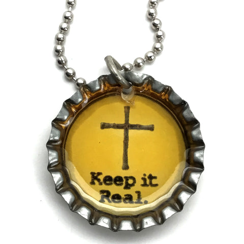 Bottle Cap Keep It Real on Ball Chain - Forgiven Jewelry
