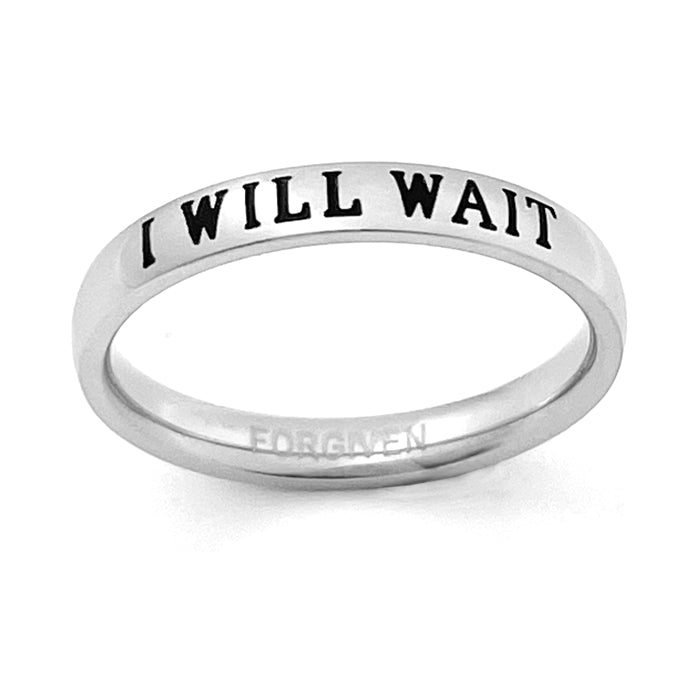 I Will Wait Ring Stainless Steel Engraved - Forgiven Jewelry
